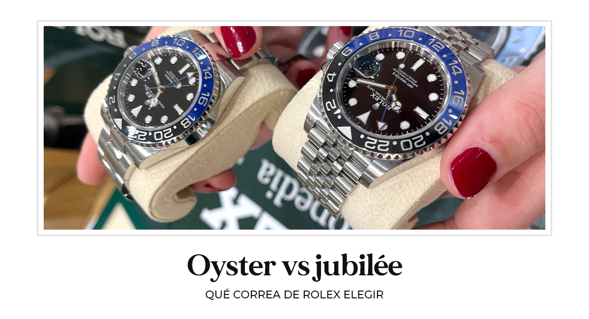 Oyster vs Jubilee Que correa de Rolex elegir Blog Ruz Joyeros